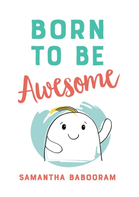 Born to Be Awesome