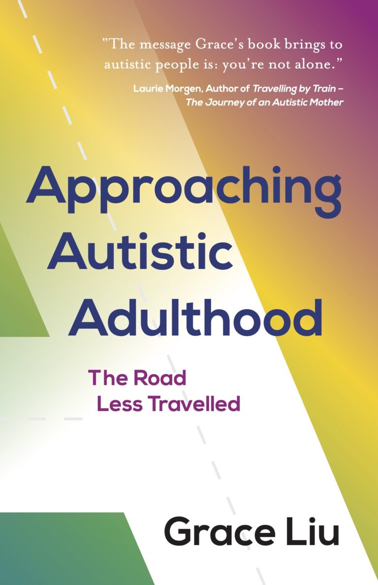 Approaching Autistic Adulthood: The Road Less Travelled