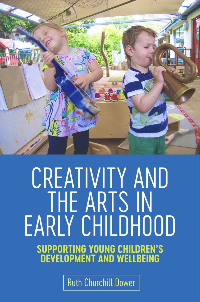 Creativity and the Arts In Early Childhood