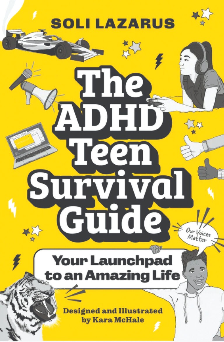 The ADHD Teen Survival Guide: Your launchpad to an amazing life
